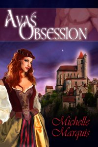 Title details for Ava's Obsession by Michelle Marquis - Available